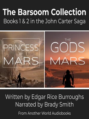 cover image of A Princess of Mars / The Gods of Mars